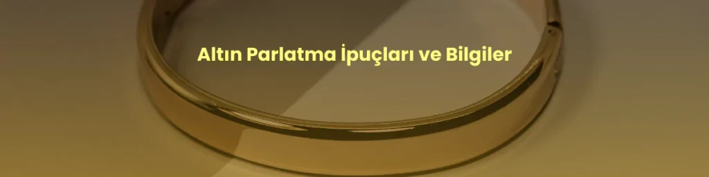Altın parlatma
